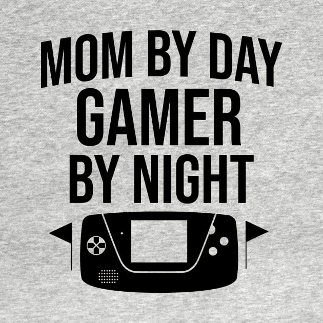 Mom by day gamer by night by cypryanus